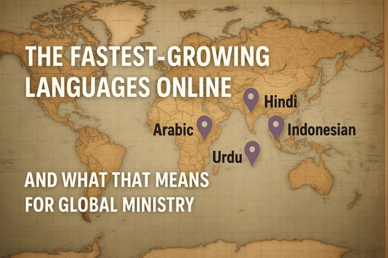 The Fastest-Growing Languages Online and What That Means for Global Ministry